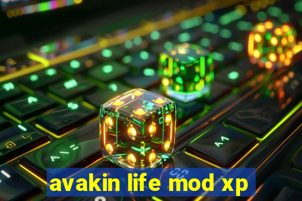 avakin life mod xp